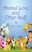 Animal Love and Other Stuff