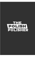 The Polish Polisher