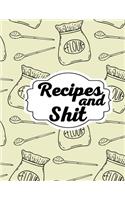 Recipes & Shit