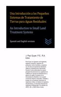 Una Introducción a los Pequeños Sistemas de Tratamiento de Tierras para Aguas Residuales