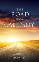 Road From Calumny