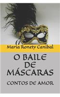 O Baile de Máscaras