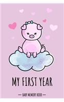 My First Year Baby Memory Book