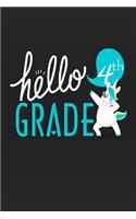 Hello 4th Grade: Unicorn School primary composition notebook for kids Wide Ruled copy book for elementary kids school supplies student teacher daily creative writing