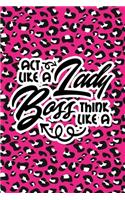 Act Like A Lady Think Like A Boss