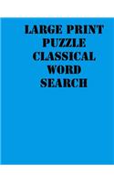 Large print puzzle Classical Word Search