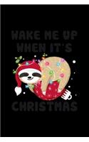 wake me up when its christmas cute sloth