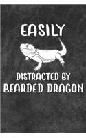 Easily Distracted By Bearded Dragon Notebook Journal