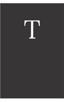 Buchstabe T Notizbuch: A5 Notizbuch Liniert 120 Seiten - Notizblock - Tagebuch - Terminplaner - Schreibheft für Notizen 6x9