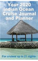 Your 2020 Indian Ocean Cruise Journal and Planner