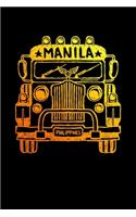 Manila Philippines: Travel Journal or Notebook for Men and Women - Philippine Jeepney Design - Ideal Gifts for Fil-Ams, and Filipinos in the US