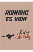 Running Es Vida