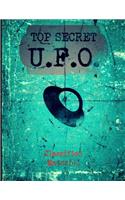 Top Secret U.F.O. Classified Material: Faux Vintage Sketchbook/Notebook