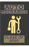 Auto Mechanics Class of 2020: College Ruled Composition Notebook for Seniors, Graduation Gift, Mechanic Theme, Lined Journal (6"x 9") 110 Blank Pages Homeschool Workbook for Stud