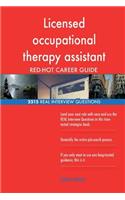 Licensed occupational therapy assistant RED-HOT Career; 2515 REAL Interview Ques