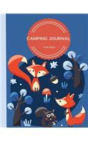Camping Journal For Kids: Perfect Camping Diary of Notebook for Kids: Over 125 Pages with Prompts(7 Camping Life Journals)