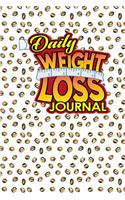 Daily Weight Loss Journal: Daily Organizer Planner, Day To Day Planning, Daily Schedule Book, Planner Padfolio