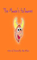 Moose's Halloween: (Moose-Books)