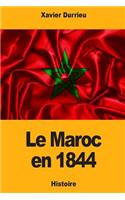 Le Maroc en 1844