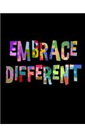 Embrace Different: Autism Journal, Embrace Different, Autism Notebook, 200 pages plain, ruled