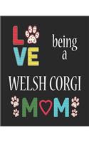Love Being a Welsh Corgi Mom: 12 Month Planahead Welsh Corgi