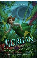Morgan and the Monster of the Deep