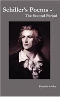 Schiller's Poems - The Second Period: (English)