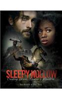Sleepy Hollow: Creating Heroes, Demons and Monsters