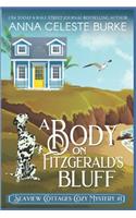 Body on Fitzgerald's Bluff Seaview Cottages Cozy Mystery #1