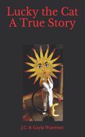 Lucky the Cat a True Story