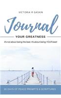 Journal Your Greatness