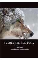 Leader of the Pack Wolf Theme Undated 6-Month Planner Calendar