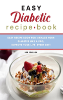 Easy Diabetic Recipe Book