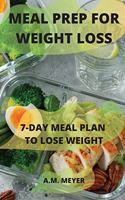 Meal Prep for Weight Loss