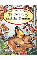 Favourite Tales : Monkey and the Demon