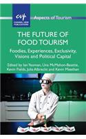 The Future of Food Tourism