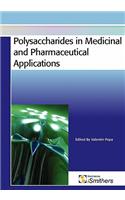 Polysaccharides in Medicinal and Pharmaceutical Applications