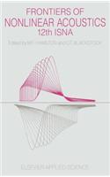 Frontiers of Nonlinear Acoustics