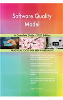 Software Quality Model A Complete Guide - 2020 Edition