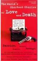The World's Shortest Stories of Love and Death