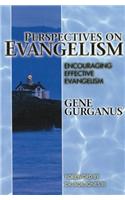Perspectives on Evangelism
