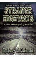 Strange Highways