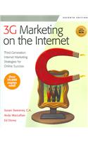3G Marketing on the Internet, Seventh Edition: Third Generation Internet Marketing Strategies for Online Success