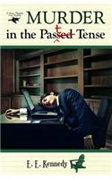 Murder in the Past Tense
