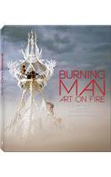 Burning Man: Art on Fire