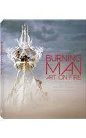 Burning Man: Art on Fire