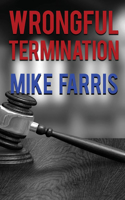 Wrongful Termination