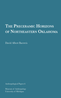 Preceramic Horizons of Northeastern Oklahoma