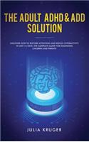 Adult ADHD & ADD Solution