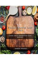 Vegan Recipes and Diet
